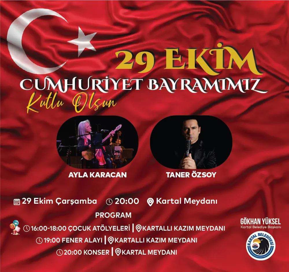 CUMHURİYET’İN IŞIĞI KARTAL MEYDANI’NDA PARLAYACAK!